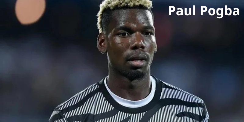 Paul Pogba - top 10 cầu thủ hay nhất